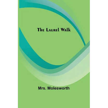 The Laurel Walk - Paperback