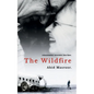 The Wildfire. - Paperback