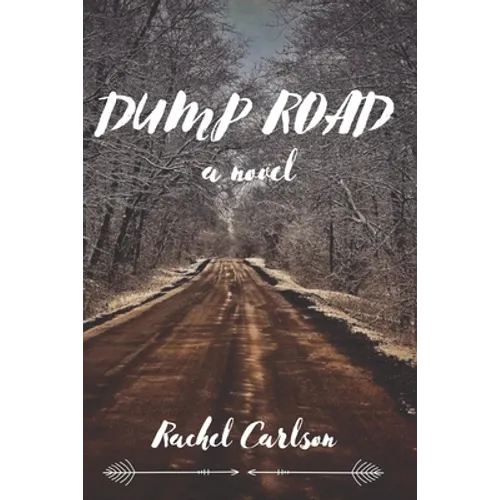 Dump Road - Paperback