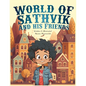 World of Sathvik and his Friends: Anything is possible - Paperback
