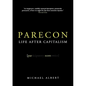 Parecon: Life After Capitalism - Paperback
