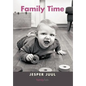 Family Time - Hardcover