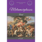 Metamorphoses: by Ovid - Paperback
