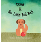 Denna & Her Little Red Ball - Hardcover