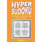 Hyper Sudoku 200 Normal to Hard Sudoku Variant Puzzles Book 4 - Paperback