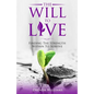 The Will To Live: Finding The Strength Within To Survive - Paperback