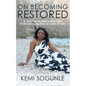 On Becoming Restored - Paperback