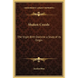 Shaken Creeds: The Virgin Birth Doctrine a Study of Its Origin - Hardcover