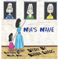 Nia's Name - Hardcover
