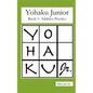 Yohaku Junior Book 1: Additive Puzzles - Paperback