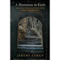 A Historian in Exile: Solomon Ibn Verga, Shevet Yehudah, and the Jewish-Christian Encounter - Hardcover