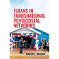 Fijians in Transnational Pentecostal Networks - Paperback