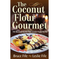The Coconut Flour Gourmet: 150 Delicious Gluten-Free Coconut Flour Recipes - Paperback