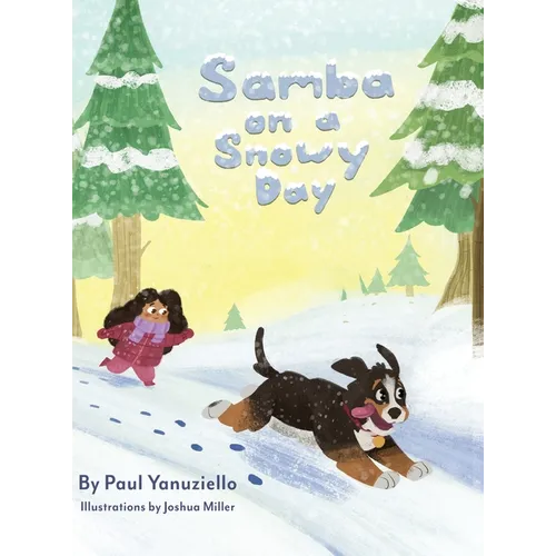 Samba on a Snowy Day - Hardcover