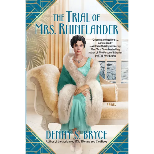 The Trial of Mrs. Rhinelander - Library Binding