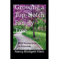Growing a Top-Notch Family Tree with Stories from its Branches - Paperback