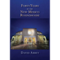 Forty Years in the New Mexico Roundhouse - Paperback