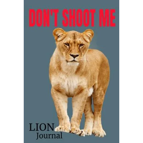Don't Shoot Me: Ban Trophy Hunting - Paperback