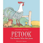 Petook: The Rooster Who Met Jesus - Hardcover