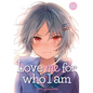 Love Me for Who I Am Vol. 4 - Paperback
