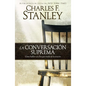 La conversación suprema = Supreme Conversation - Paperback
