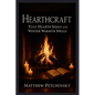 Hearthcraft: Yule Hearth Sigils and Winter Warmth Spells - Paperback