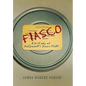 Fiasco: A History of Hollywood's Iconic Flops - Paperback