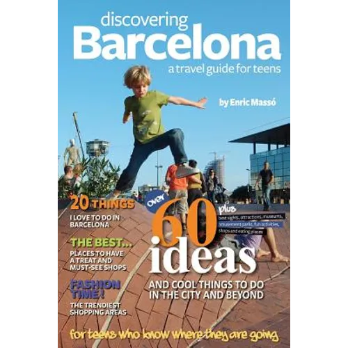 Discovering Barcelona, a travel guide for teens - Paperback