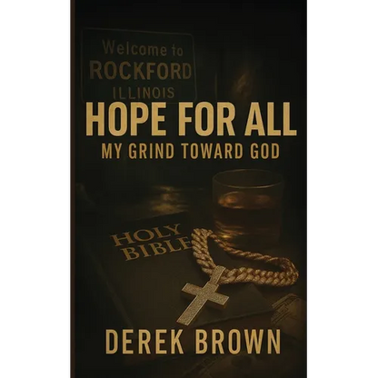 Hope For All: My Grind Toward God - Paperback