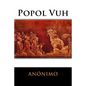 Popol Vuh - Paperback