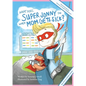 What Does Super Jonny Do When Mom Gets Sick? (MULTIPLE SCLEROSIS version). - Paperback