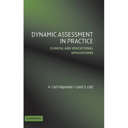 Dynamic Assessment in Practice - Hardcover