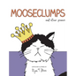 Mooseclumps - Hardcover