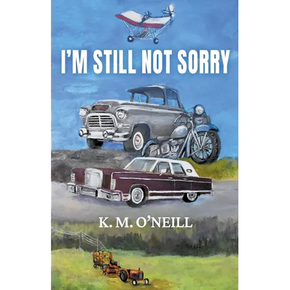 I'm Still Not Sorry - Paperback