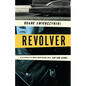 Revolver - Hardcover