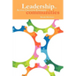 Leadership: For Active Creative Engaged Communities - Paperback