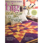Big One-Star Quilts by Magic: Diamond-Free(r) Stars from Squares & Rectangles 14 Stars in 4 Sizes, 28 Quilting Designs, 4 Projects - Paperback