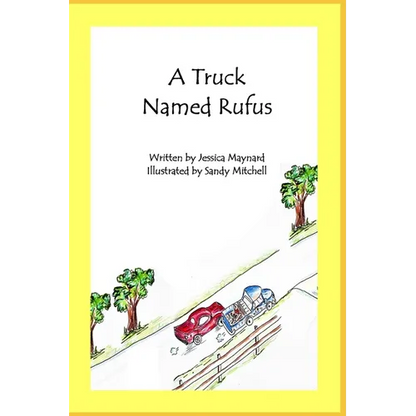 A Truck Named Rufus - Paperback