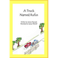 A Truck Named Rufus - Paperback