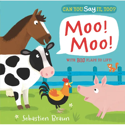 Can You Say It, Too? Moo! Moo! - Board Book