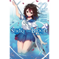 Strike the Blood, Vol. 22 (Light Novel): Dawn Triumphant Volume 22 - Paperback