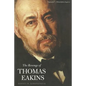 The Revenge of Thomas Eakins - Paperback