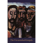 The Unvarnished Gospels - Paperback