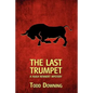 The Last Trumpet (a Hugh Rennert Mystery) - Paperback