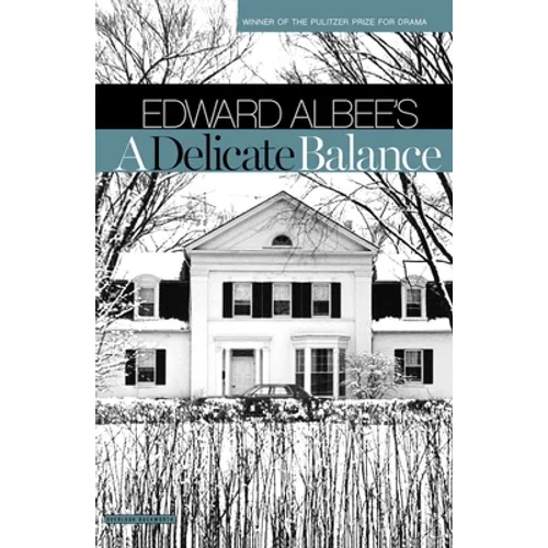 A Delicate Balance: Broadway Edition - Paperback