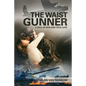 The Waist Gunner: A Tale of War and True Love - Paperback