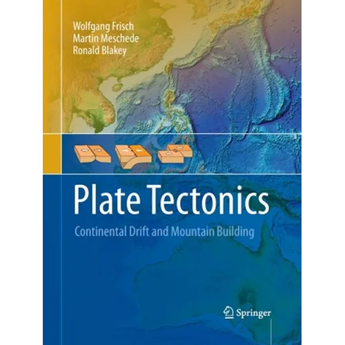 Plate Tectonics: Continental Drift and Mountain Building - Paperback