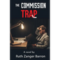 The Commission Trap: An insurance crime novel - Paperback