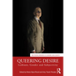 Queering Desire: Lesbians, Gender and Subjectivity - Paperback