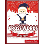 Crosswords for Kids: A Fun and Challenging Puzzle Book - Paperback